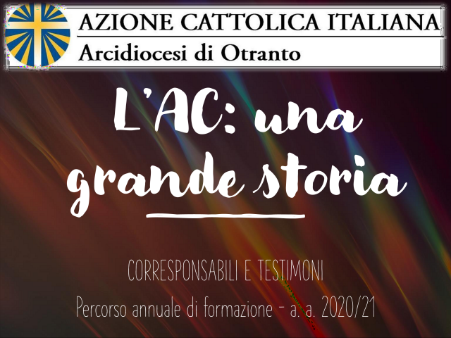 L'AC: una grande storia